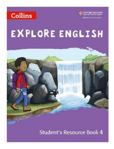 Explore English Students Resource Book: Stage 4 - Kar. Eb18