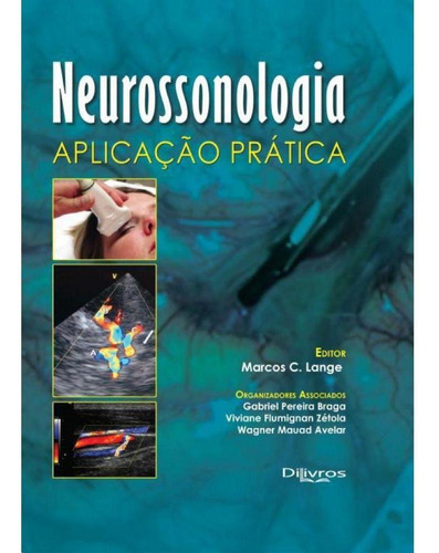 Livro: Neurossonologia Aplicação Pratica