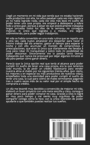 Mi Primer Millon: Una Historia Real De Como Pasar De Tener D