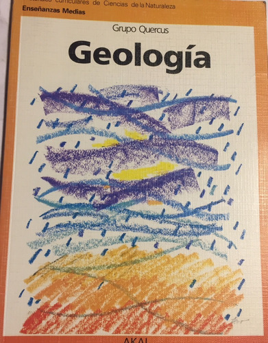 Libro Geologia Enseñanzas Medias Editorial Akal