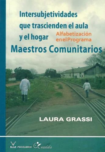Maestros Comunitarios / Laura Grassi (envíos)