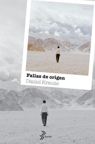 Fallas De Origen: No, De Krauze, Daniel. Serie No, Vol. No. Editorial Booket, Tapa Blanda, Edición 1 En Español, 2019