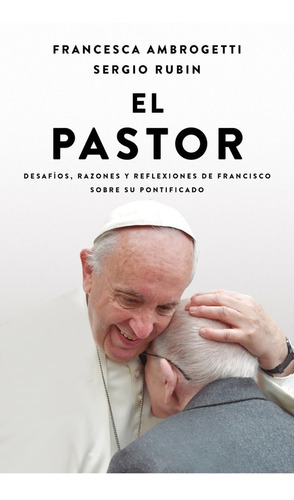El Pastor - Francesca Ambrogetti - Ediciones B - Libro 