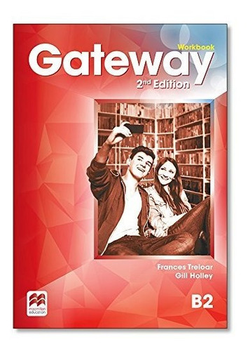 Gateway B2 - Workbook - 2nd Edition - Macmillan