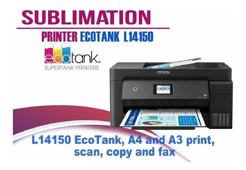 Sublimacion Impresora Epson L14150 11x17 Tabloide Doblecarta