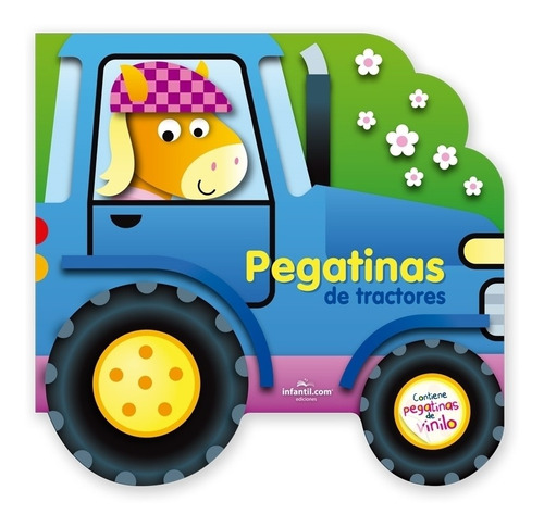 Pegatinas De Tractores - Construye Vehiculos Con Pegatinas, De Burecovics, Romina. Editorial Infantil.com, Tapa Blanda En Español