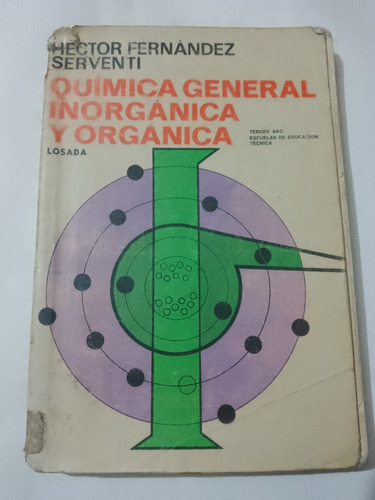 Química General Inorgánica Y Orgánica Losada 1982
