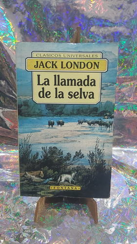 La Llamada De La Selva