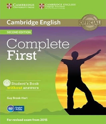 Complete First - Student´s Book Without Answer With Cd-rom, De Brook-hart, Guy. Editora Cambridge, Capa Mole Em Inglês