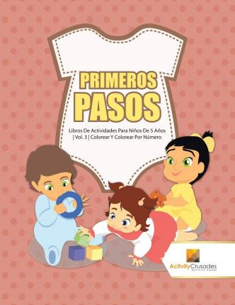 Libro Primeros Pasos : Libros De Actividades Para Niã±os ...