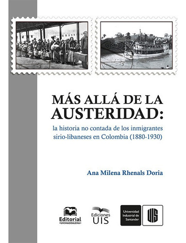 Mas Alla De La Austeridad La Historia No Contada