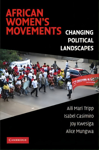 African Women's Movements, De Aili Mari Tripp. Editorial Cambridge University Press, Tapa Dura En Inglés
