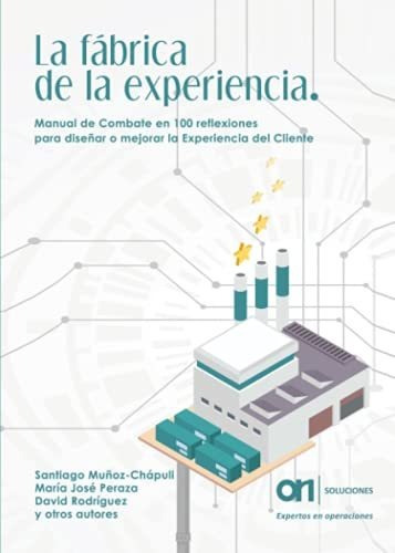 Libro La Fábrica De La Experiencia De Santiago Muñoz Chápuli