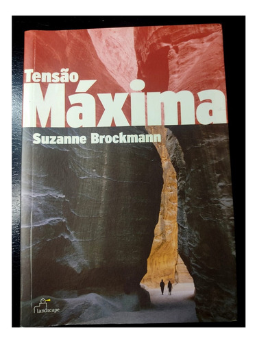 Tensão Máxima - Suzanne Brockmann