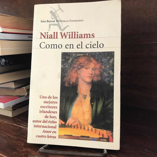 Como En El Cielo - Niall Williams - Libro