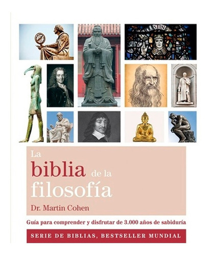 La Biblia De La Filosofia - Martin Cohen