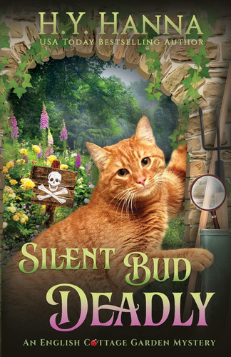 Book : Silent Bud Deadly (the English Cottage Garden...
