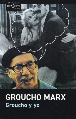 Libro: Groucho Y Yo / Groucho Marx