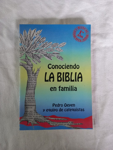 Conociendo La Biblia En Familia 1 - Pedro Oeyen