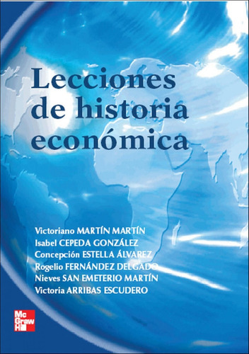 Libro Lecciones De Historia Económica - Martin, Victoriano/