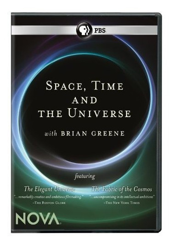 Espacio, Tiempo Y El Universo Con Brian Greene (el Universo 