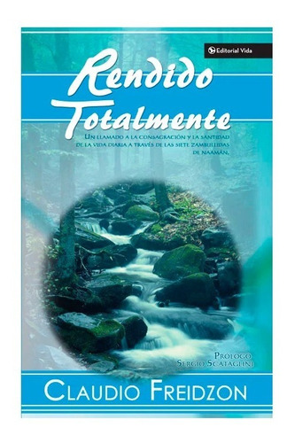 Rendido Totalmente - Claudio Freidzon