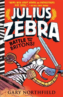 Libro Julius Zebra: Battle With The Britons! - Northfield...