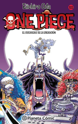 One Piece Nãâº 103, De Oda, Eiichiro. Editorial Planeta Comic, Tapa Blanda En Español