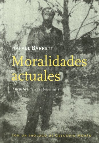 Libro Moralidades Actuales De Barrett Rafael Pepitas De Cala