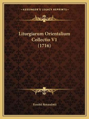 Libro Liturgiarum Orientalium Collectio V1 (1716) - Euseb...