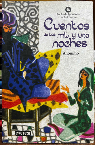 Cuentos De Las Mil Y Una Noches - Anonimo