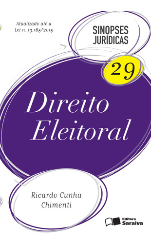 Livro Direito Eleitoral - Coleções Sinopses Jurídicas Vol. 29 - Ricardo Cunha Chimenti [2017]