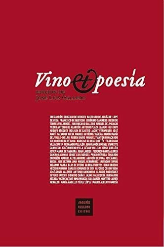 Vino & Poesia, De Aa. Vv.. Editorial Joaquin Gallego Editor, Tapa Dura En Español