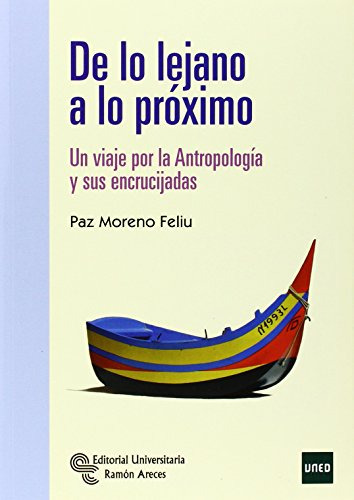 Libro De Lo Lejano A Lo Proximo De Paz Moreno Feliu Ed: 1