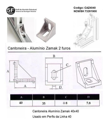Imagem 2 de 2 de Cantoneiras Em Alumínio Base 40 Zamak