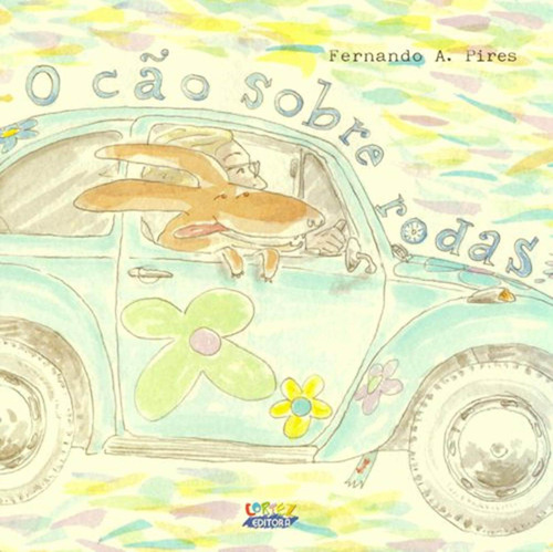 O cão sobre rodas, de Pires, Fernando A. Cortez Editora e Livraria LTDA, capa mole em português, 2012