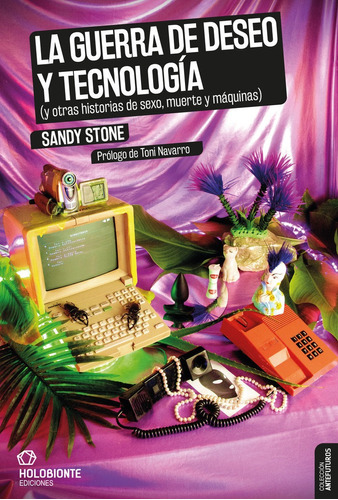 Libro La Guerra De Deseo Y Tecnología