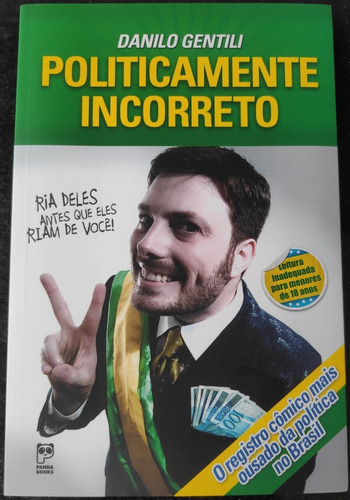 Livro Politicamente Incorreto Danilo Gentili (Usado)