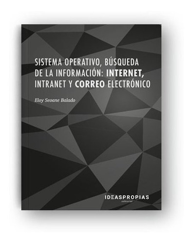 Libro Sistema Operativo, Bãºsqueda De La Informaciã³n: In...