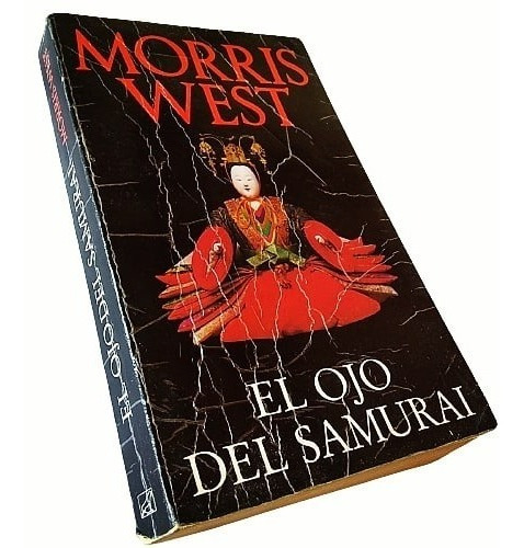 Morris West - El Ojo Del Samurai