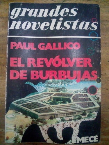 Libro El Revolver De Burbujas De Paul Gallico (65)