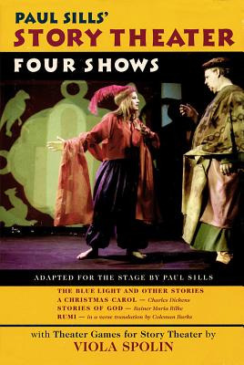Libro Paul Sills' Story Theater: Four Shows - Sills, Paul