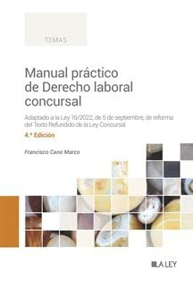 Manual Practico De Derecho Laboral Concursal - Cano Marco Fr