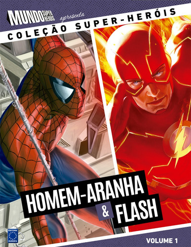 Coleção Super-Heróis Volume 1: Homem-Aranha e Flash, de Souza, Manoel de. Editora Europa Ltda., capa dura em português, 2016