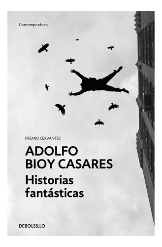 Libro Historias Fantásticas /adolfo Bioy Casares