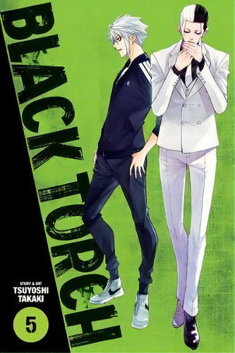 Black Torch, Vol. 5, De Tsuyoshi Takaki. Editorial Viz Media, Subs. Of Shogakukan Inc, Tapa Blanda En Inglés