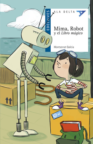 Mima, Robot Y El Libro Mágico (libro Original)