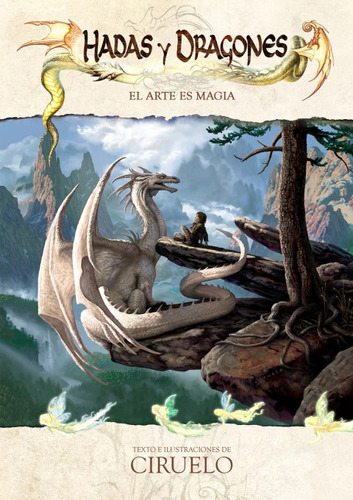 Ciruelo - Hadas Y Dragones - El Arte Es Magia