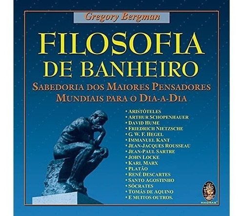 Livro Filosofia De Banheiro: Sabedoria Do Maiores Pensadores