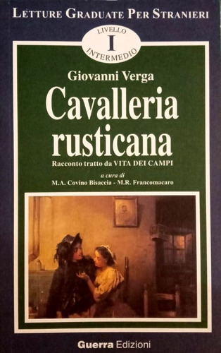 Cavalleria Rusticana - En Italiano - Livello Intermedio